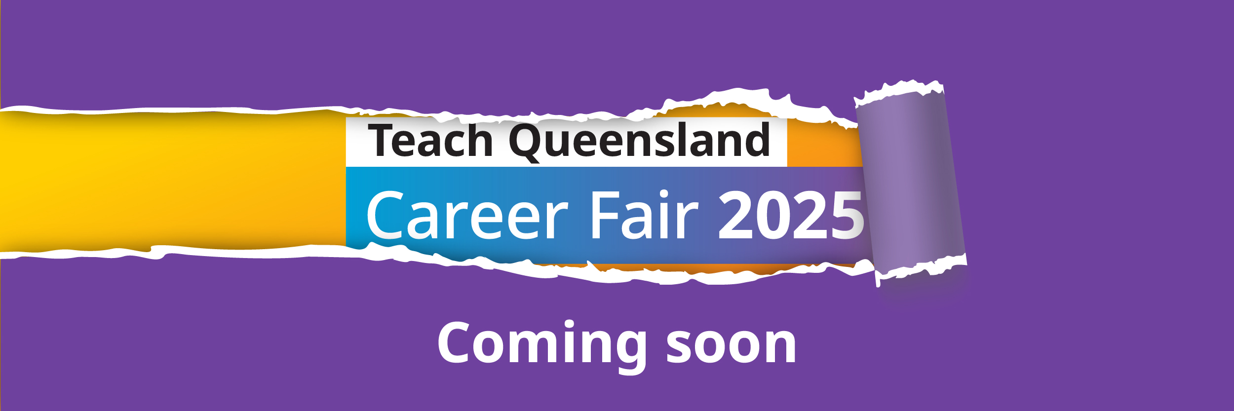 Teach Queensland Career Fair 2025 coming soon!