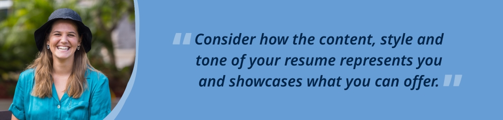 Young female teacher smiling – banner quote says ‘Consider how the content, style and tone of your resume represents you and showcases what you can offer.'