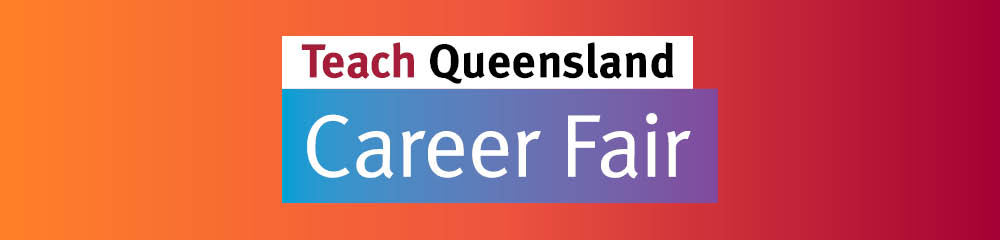 Teach Queensland Career Fair logo